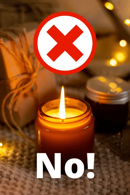 Never keep candle jars near flammable objects.